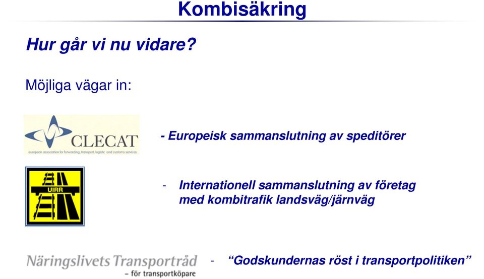 sammanslutning av speditörer - Internationell