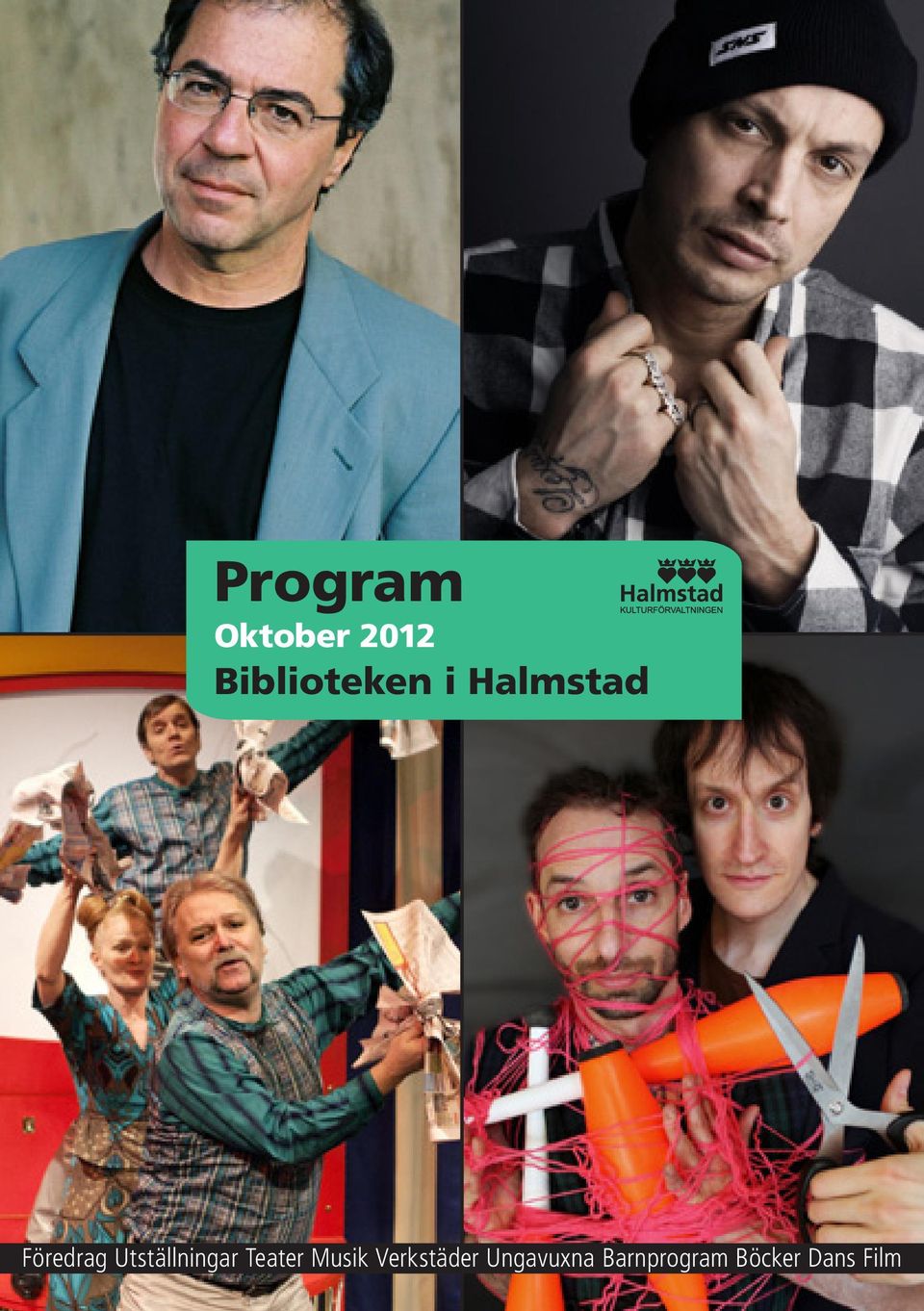 Utställningar Teater Musik