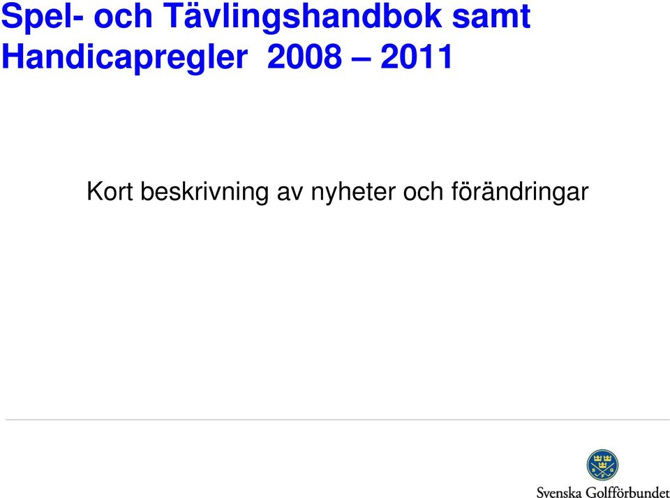 Handicapregler 2008 2011