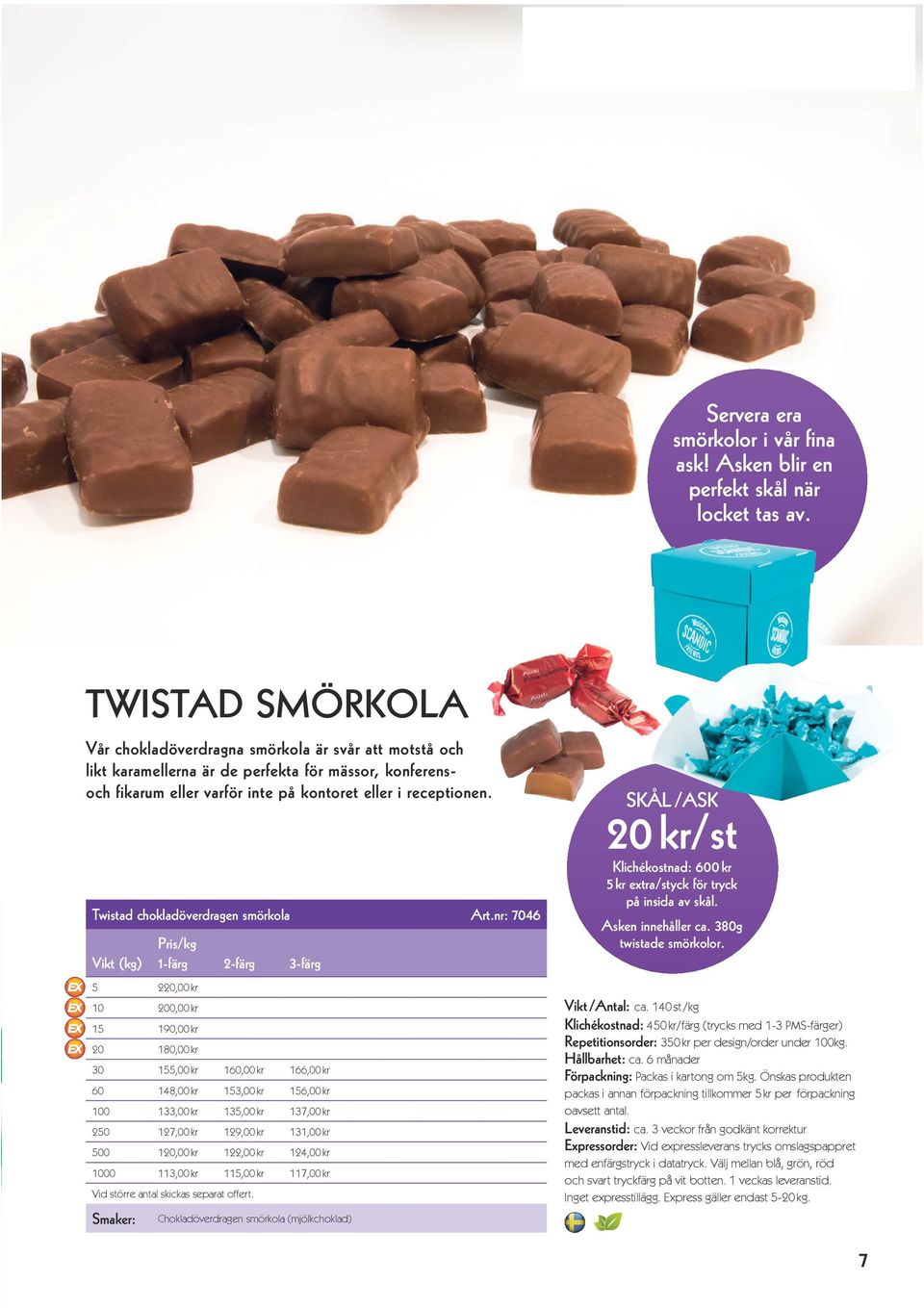 Twistad chokladöverdragen smörkola Art.