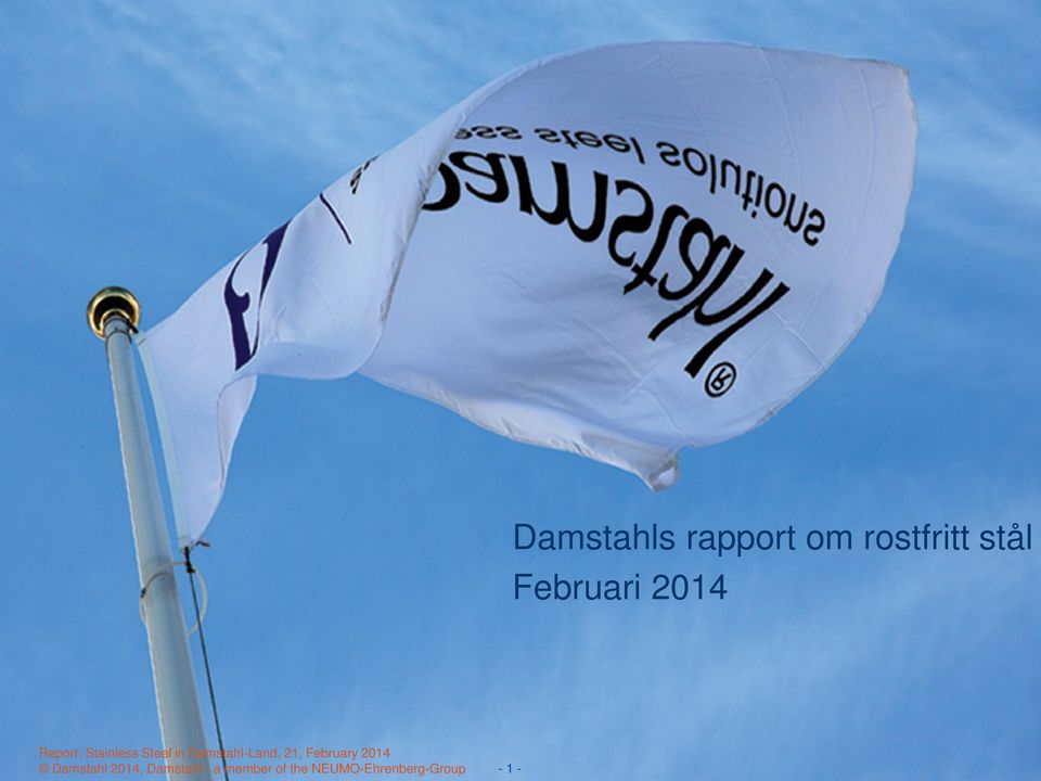 Damstahl 2014, Damstahl - a