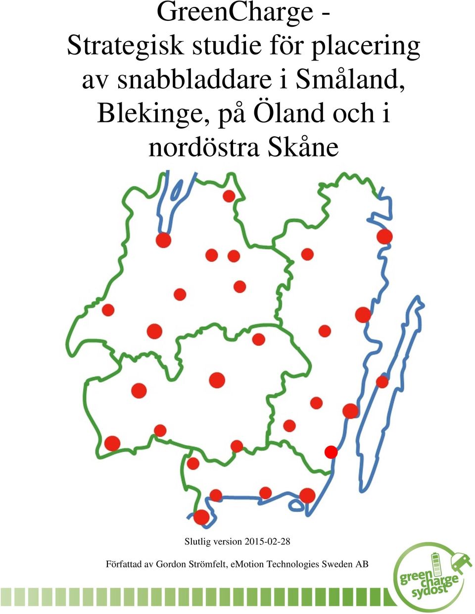 nordöstra Skåne Slutlig version 2015-02-28