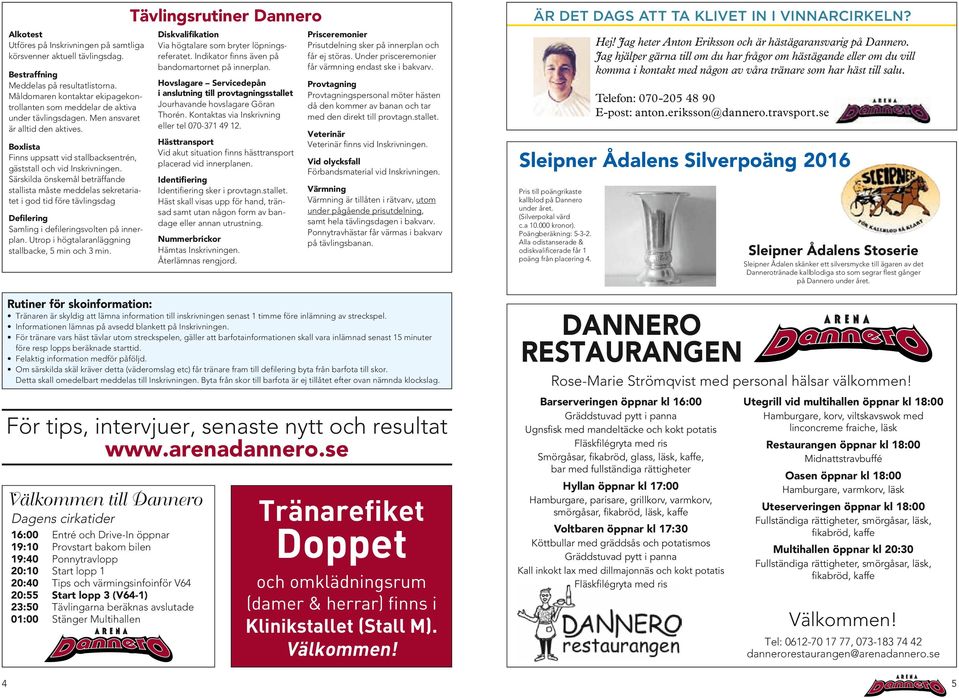 rskil önskemål beträffne stllist måste meels sekretritet i o ti före tävlins efilerin mlin i efilerinsvolten på innerpln. trop i hötlrnlänin stllbke, min oh min.