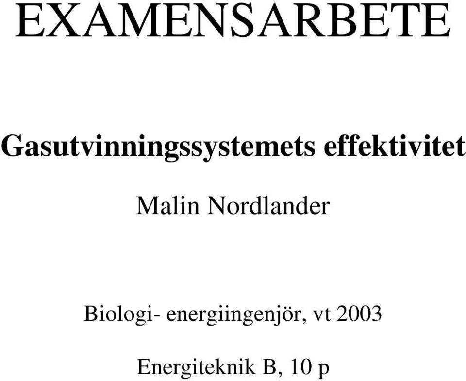 effektivitet Malin Nordlander