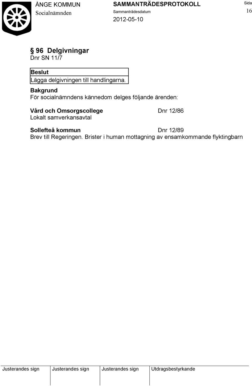 Omsorgscollege Dnr 12/86 Lokalt samverkansavtal Sollefteå kommun Dnr