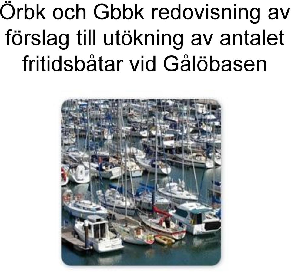 förslag till utökning