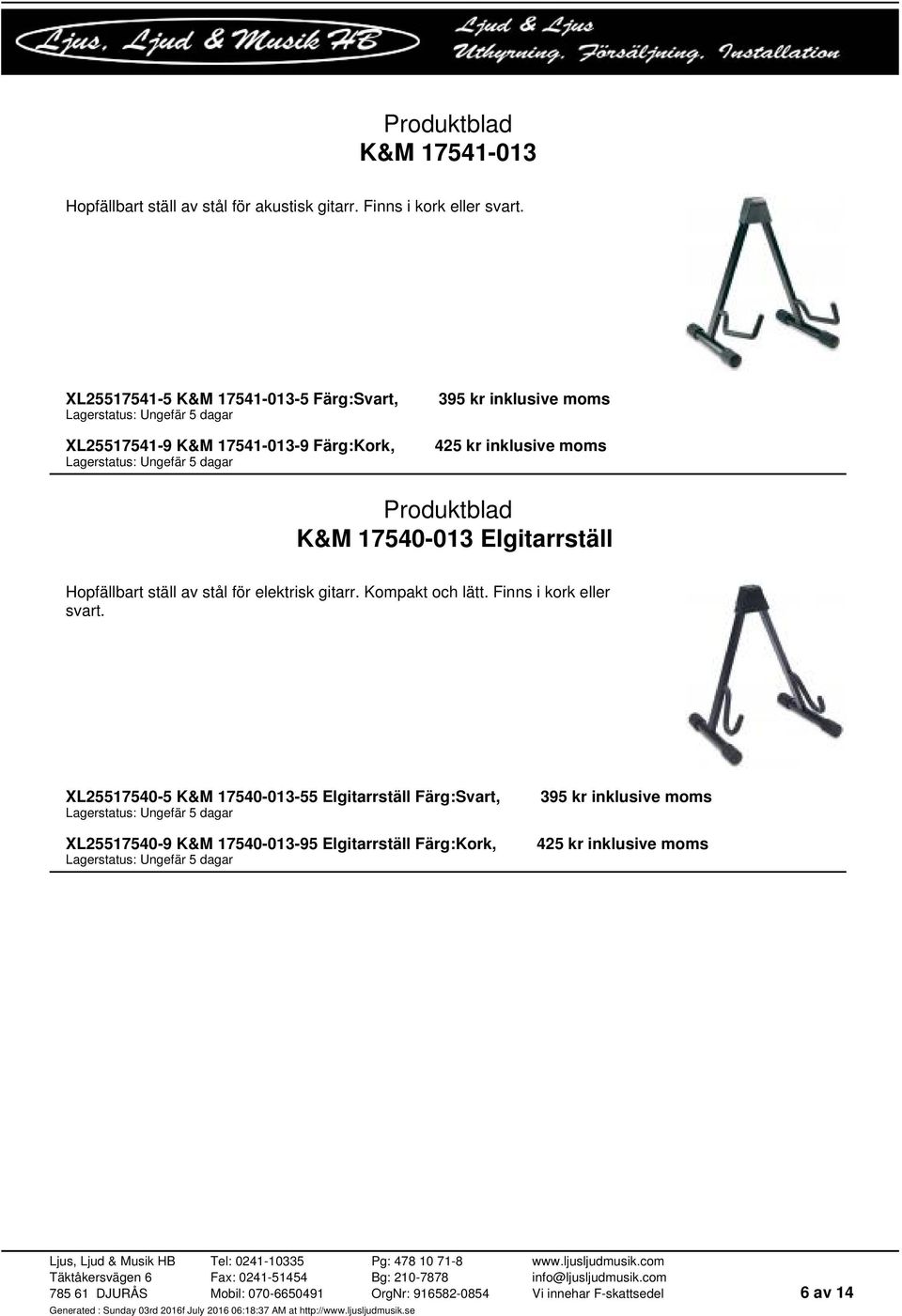 moms K&M 17540-013 Elgitarrställ Hopfällbart ställ av stål för elektrisk gitarr. Kompakt och lätt. Finns i kork eller svart.