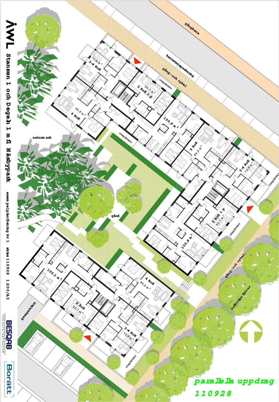 4 RoK 90,5 m 2 kantstensparkering gång- och cykel uteplatser 100,9 m 2 100,9 m 2 4 RoK 90,5 m 2 2 RoK 1 p