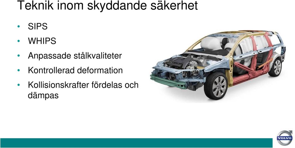 stålkvaliteter Kontrollerad