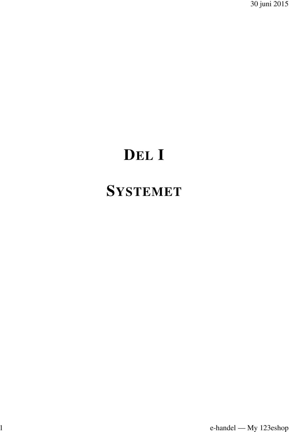 SYSTEMET 1