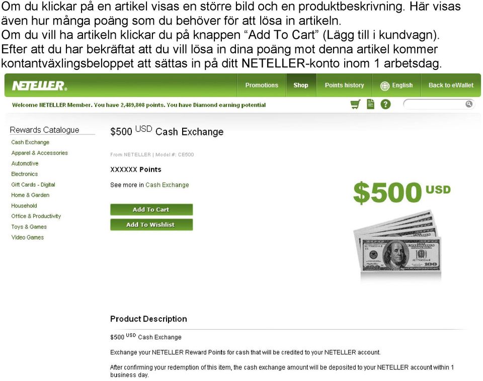 Om du vill ha artikeln klickar du på knappen Add To Cart (Lägg till i kundvagn).