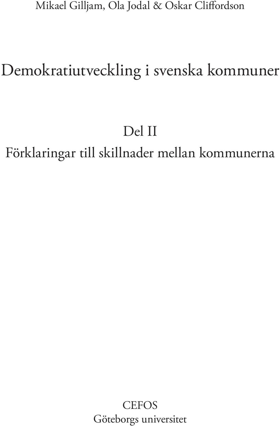 kommuner Del II Förklaringar till