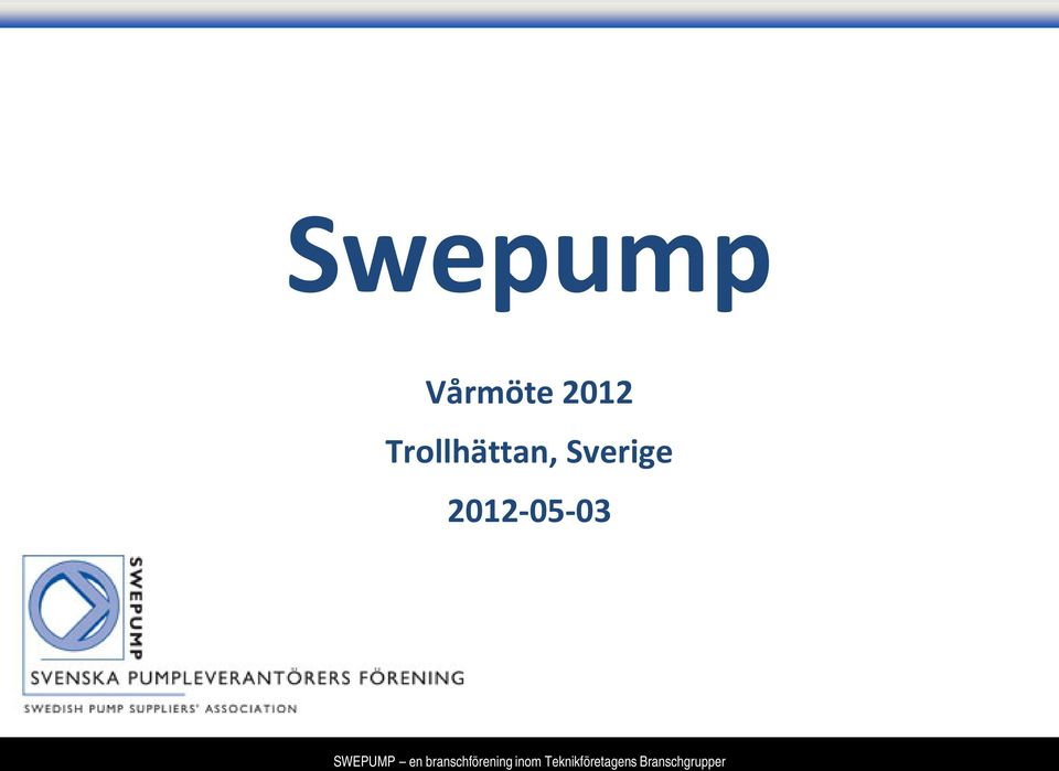 2012-05-03 SWEPUMP en