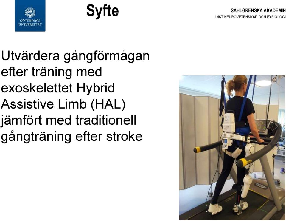 exoskelettet Hybrid Assistive Limb
