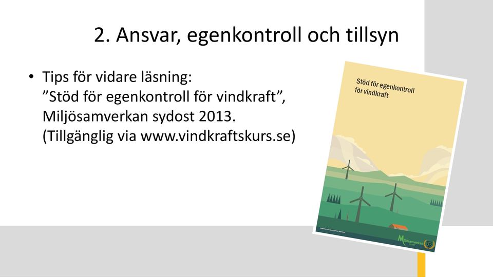 för vindkraft, Miljösamverkan sydost 2013.