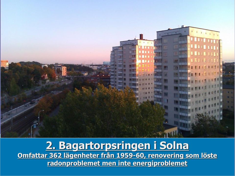 1959-60, renovering som löste