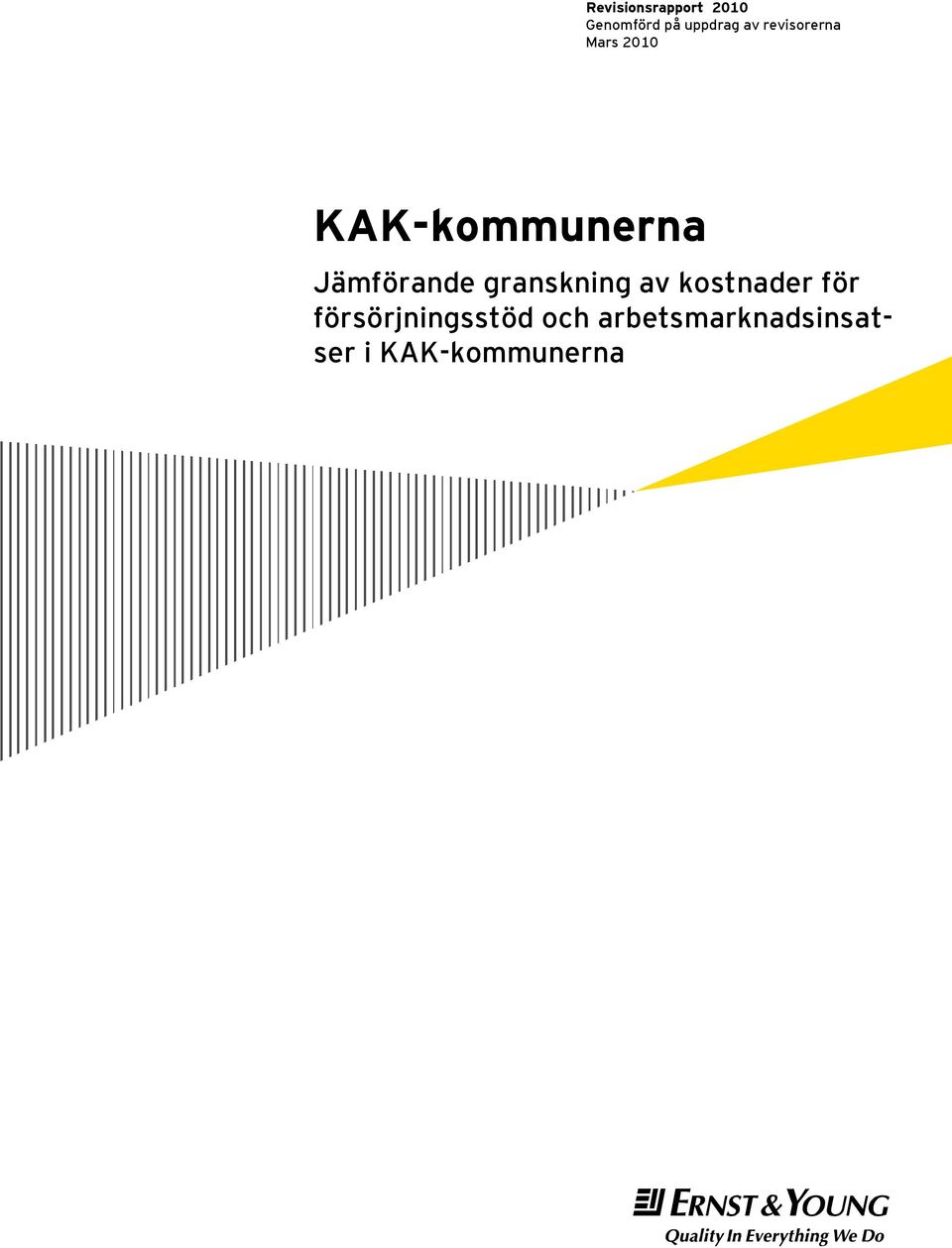 Jämförande granskning av kostnader för