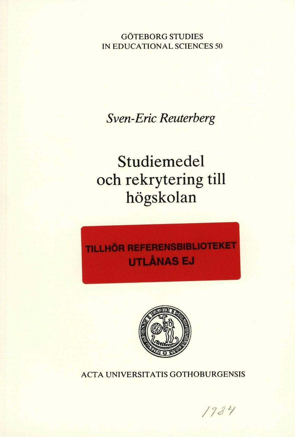 Studiemedel och rekrytering till