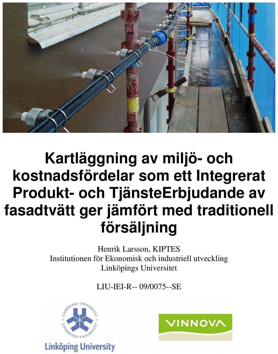 traditionell försäljning Henrik Larsson, KIPTES Institutionen för