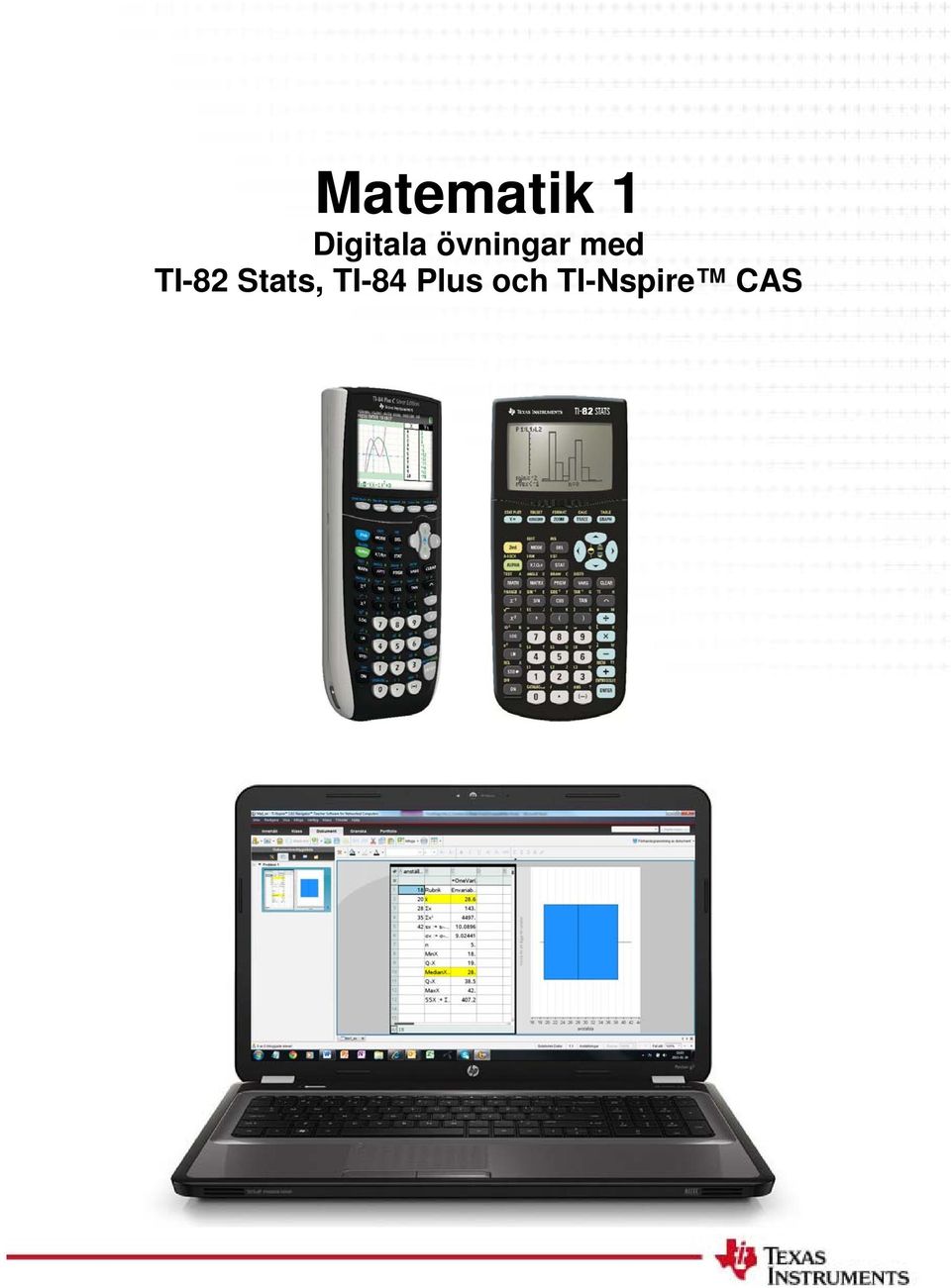 med TI-82 Stats,