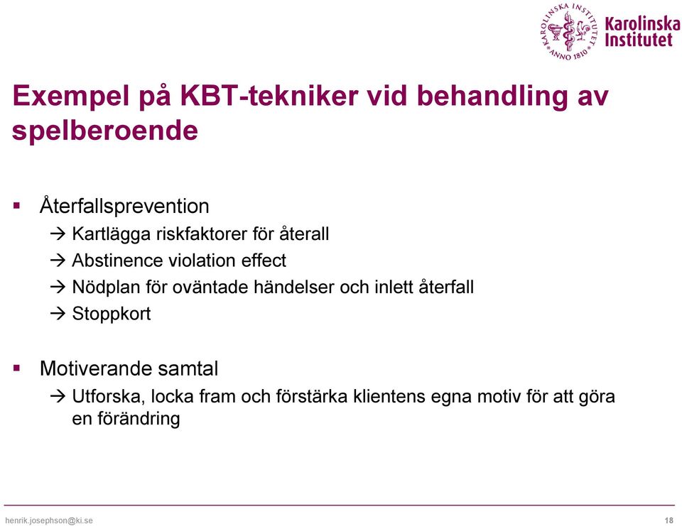 oväntade händelser och inlett återfall Stoppkort Motiverande samtal Utforska,