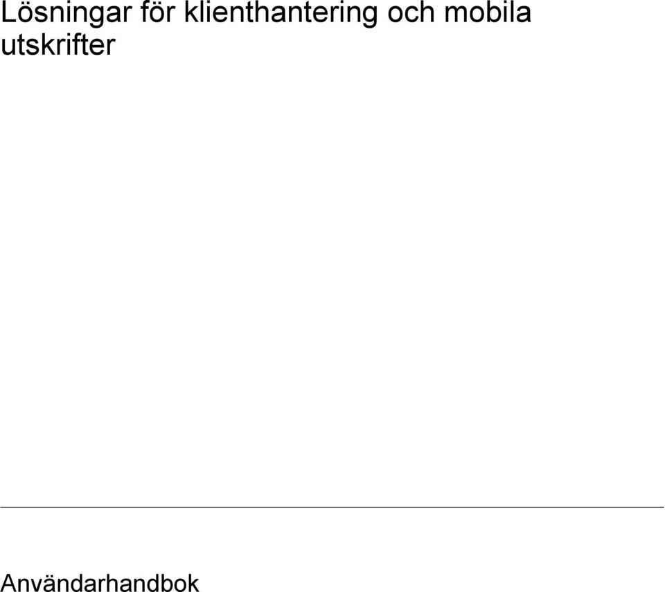 och mobila