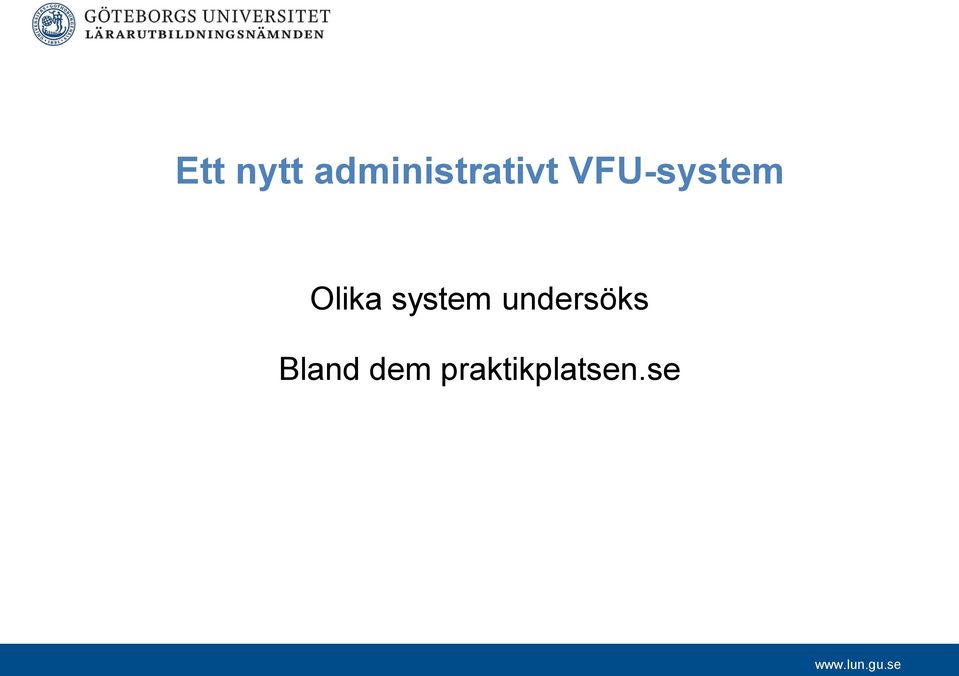 VFU-system Olika