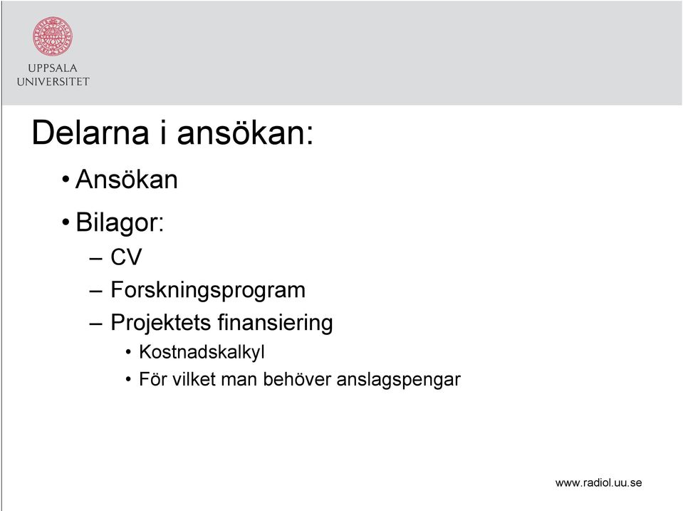 Projektets finansiering