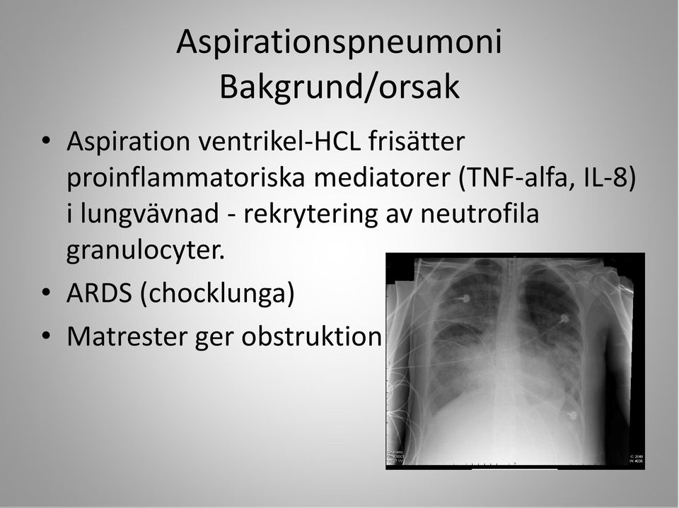 (TNF-alfa, IL-8) i lungvävnad - rekrytering av