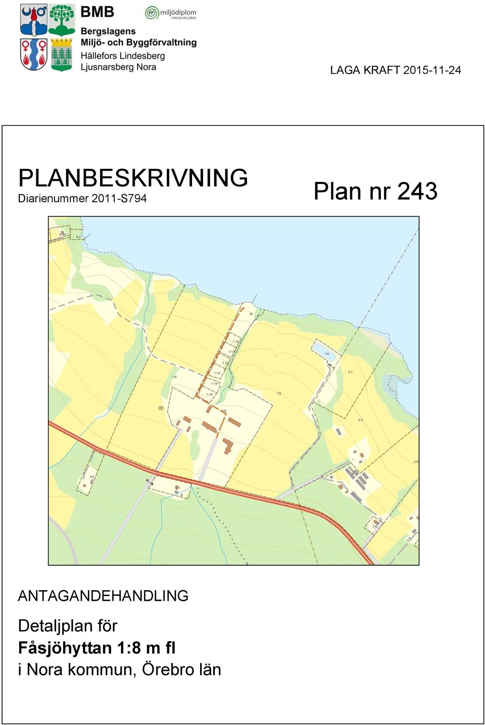 ANTAGANDEHANDLING Detaljplan för