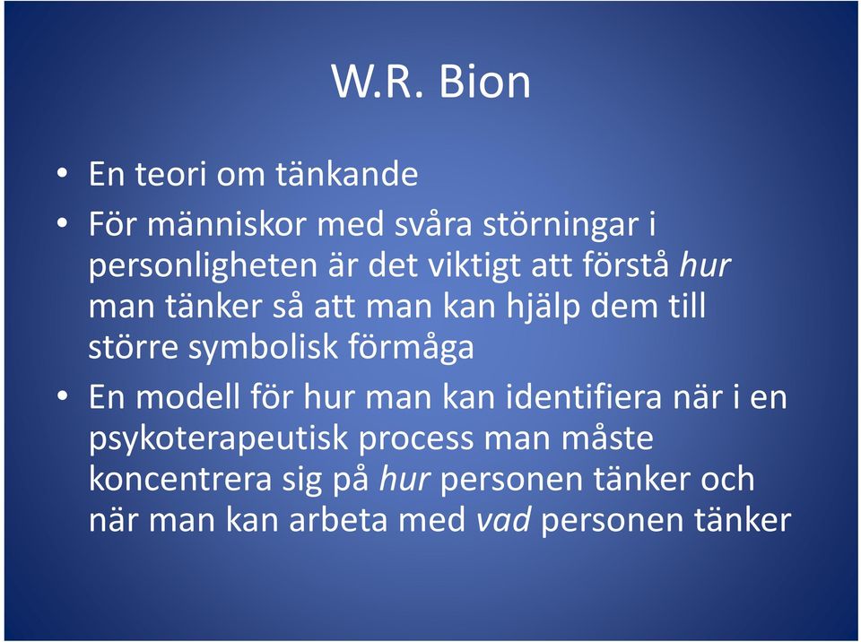 förmåga En modell för hur man kan identifiera när i en psykoterapeutisk process man