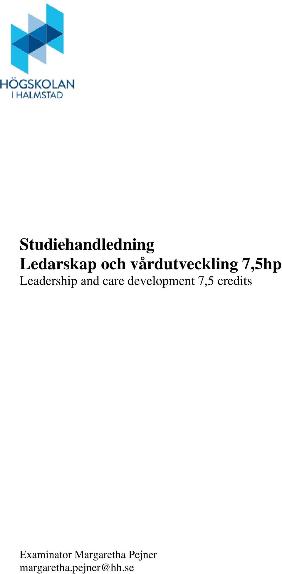 care development 7,5 credits