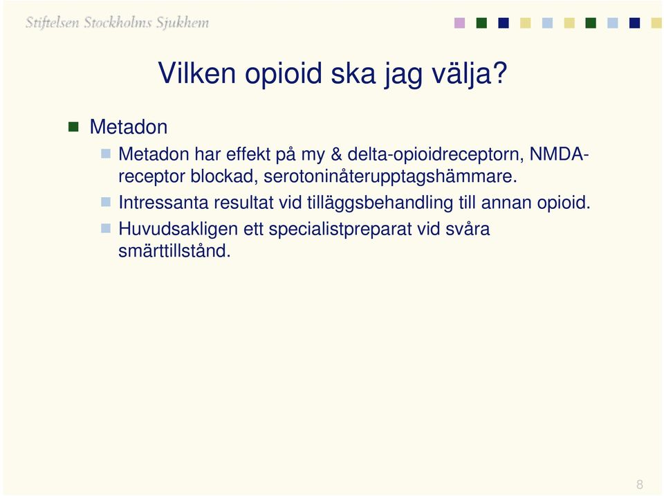 blockad, serotoninåterupptagshämmare.