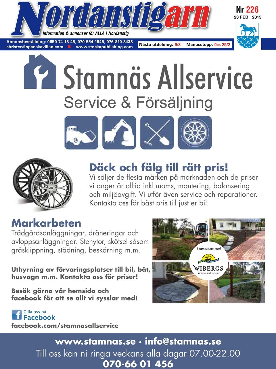 Vi utför även service och reparationer. Kontakta oss för bäst pris till just er bil. Markarbeten Trädgårdsanläggningar, dräneringar och avloppsanläggningar.