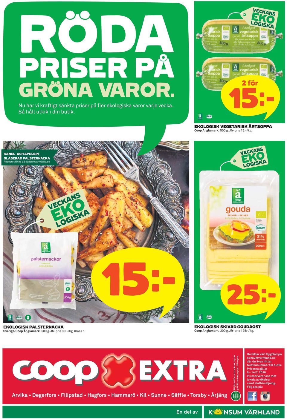 EKOLOGISK SKIVAD GOUDAOST Coop Änglamark. 200 g. Jfr-pris 125:-/kg.