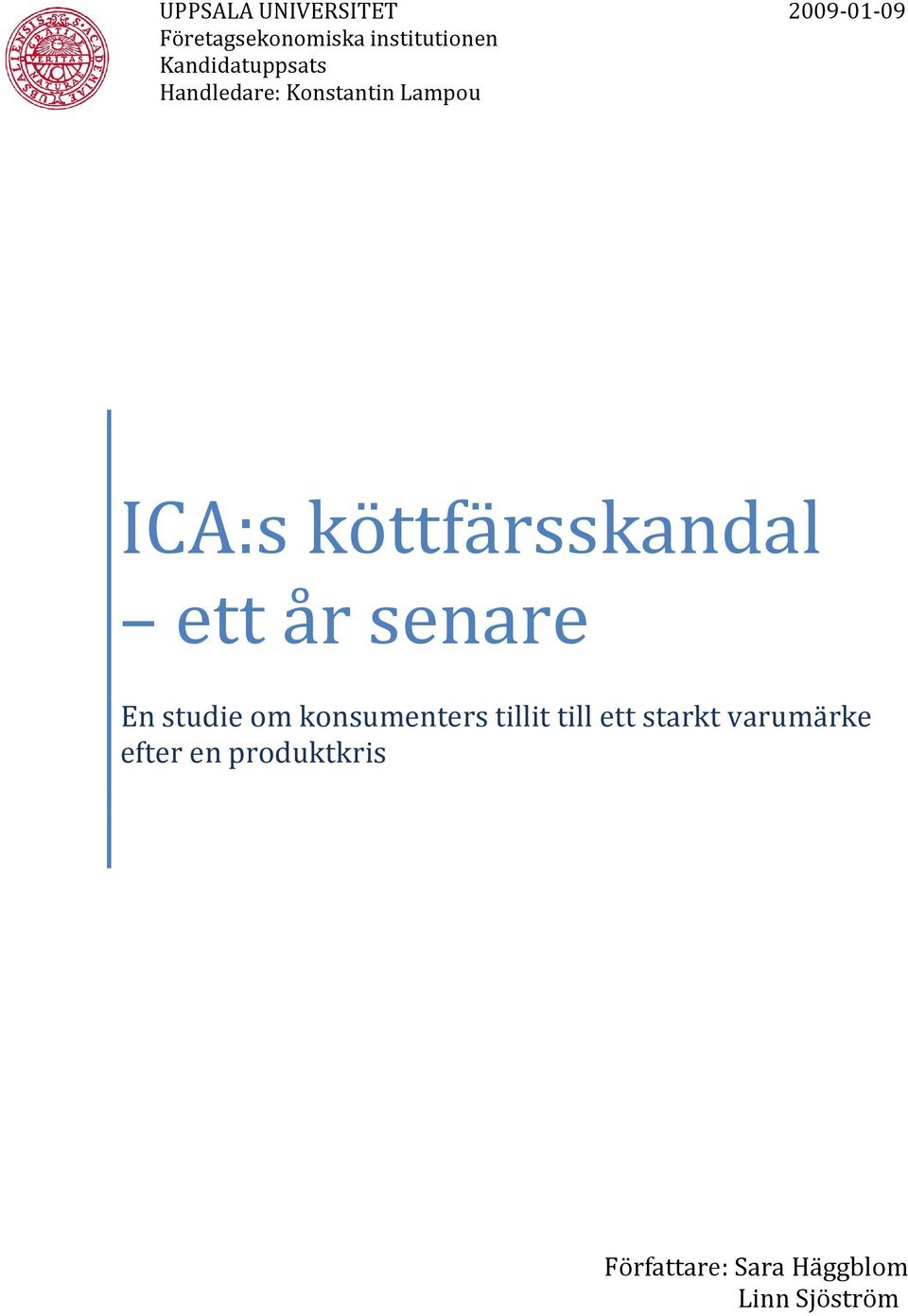 köttfärsskandal ett år senare En studie om konsumenters tillit