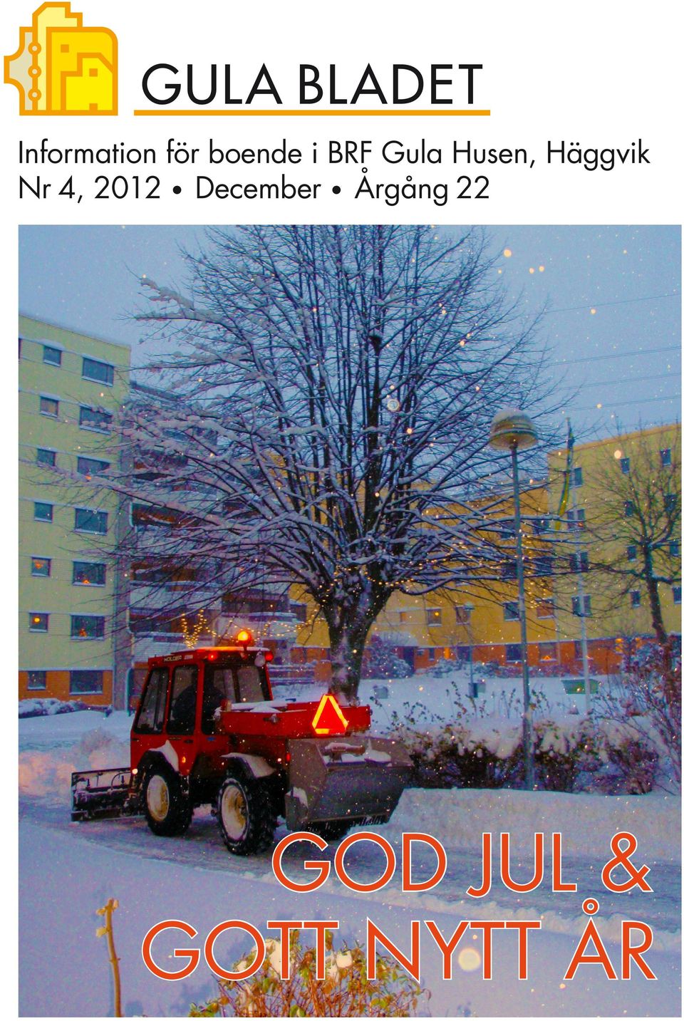 Häggvik Nr 4, 2012 December