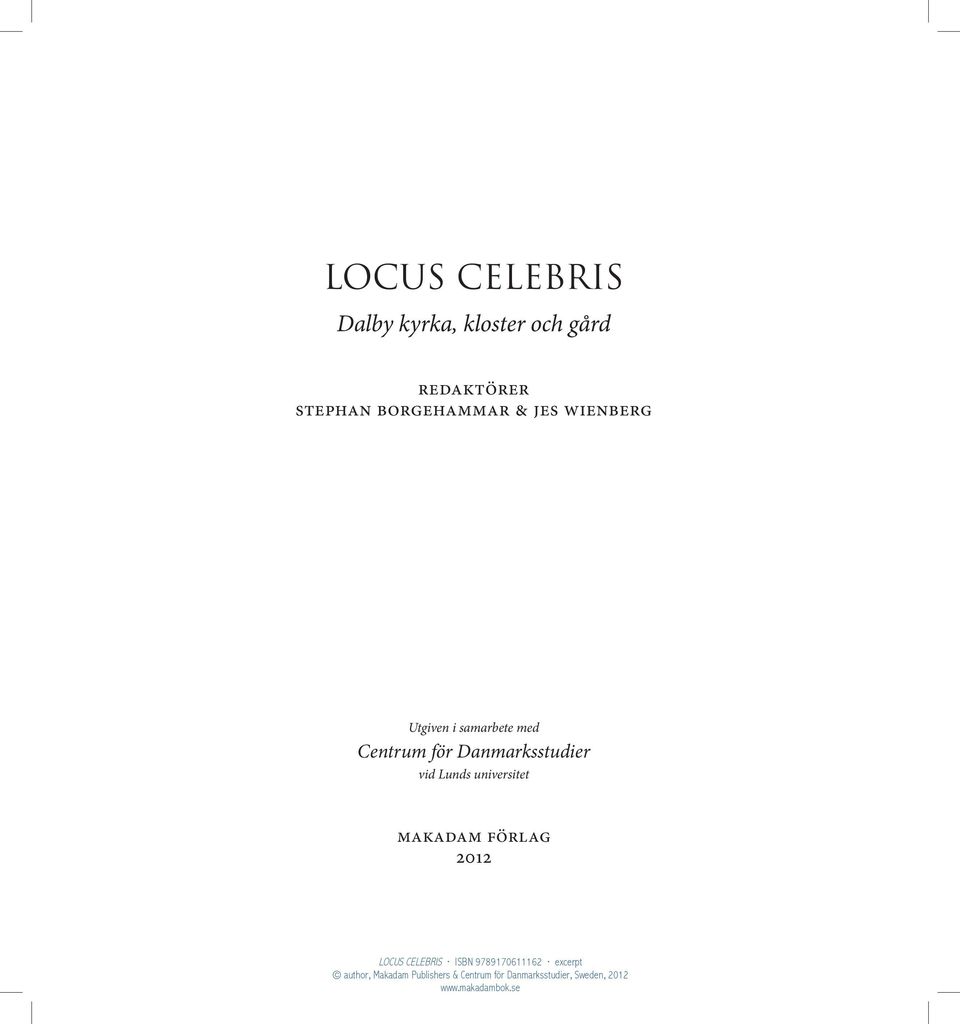 universitet makadam förlag 2012 LOCUS CELEBRIS ISBN 9789170611162 excerpt