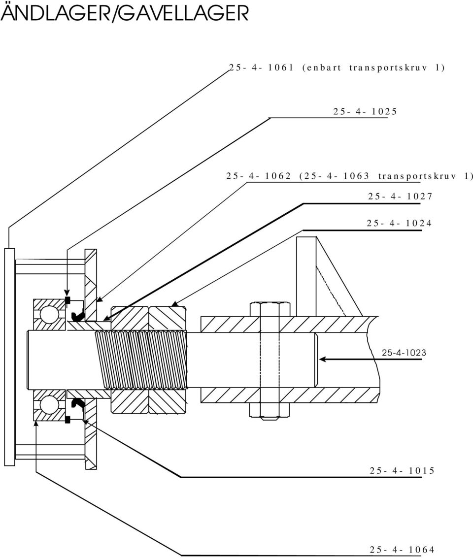 (25-4-1063 transportskruv 1) 25-4-1027