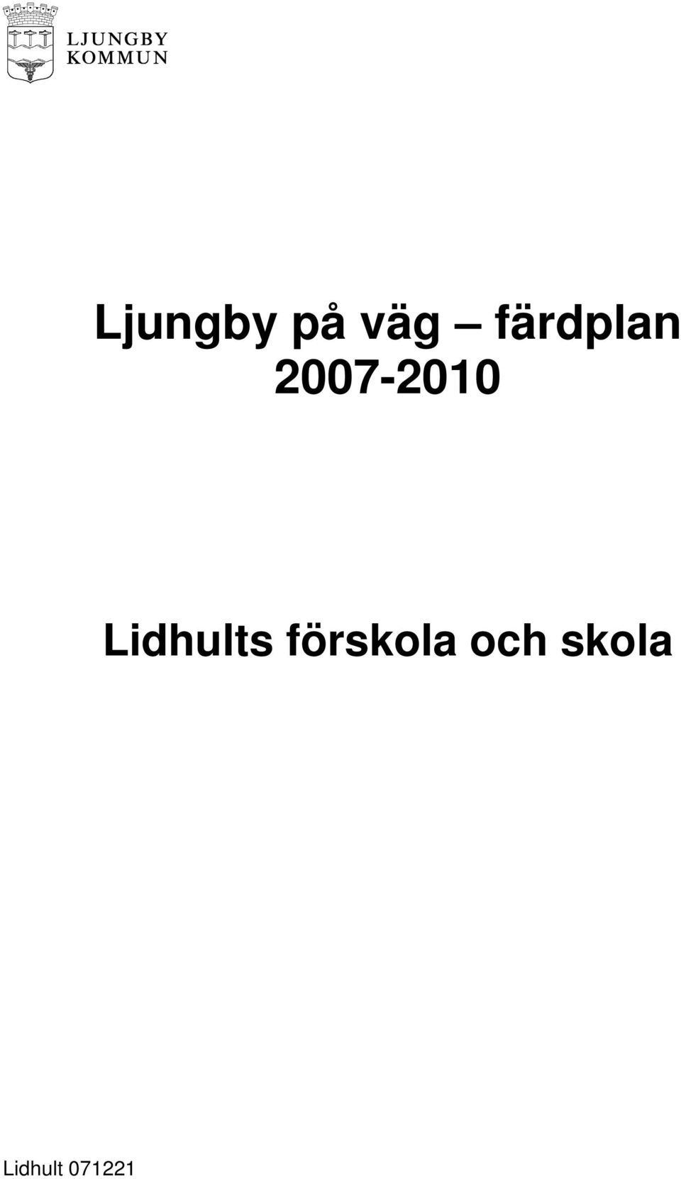 Lidhults förskola