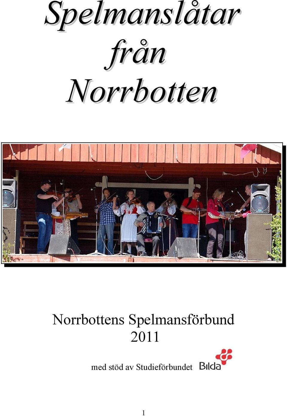 Spelmansförbund 2011