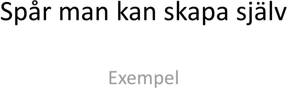 själv