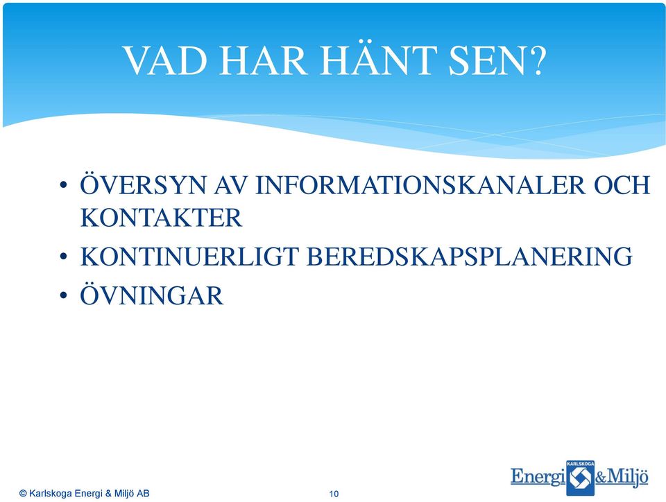 INFORMATIONSKANALER OCH