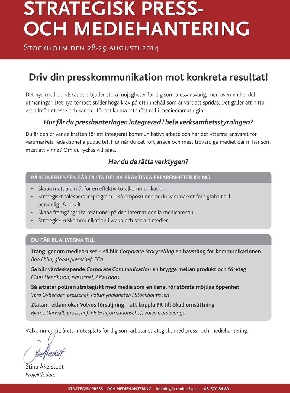 Hur får du presshanteringen integrerad i hela verksamhetsstyrningen?