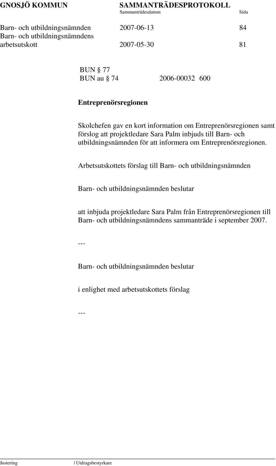 utbildningsnämnden för att informera om Entreprenörsregionen.