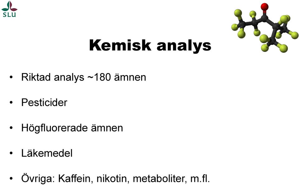 Högfluorerade ämnen Läkemedel