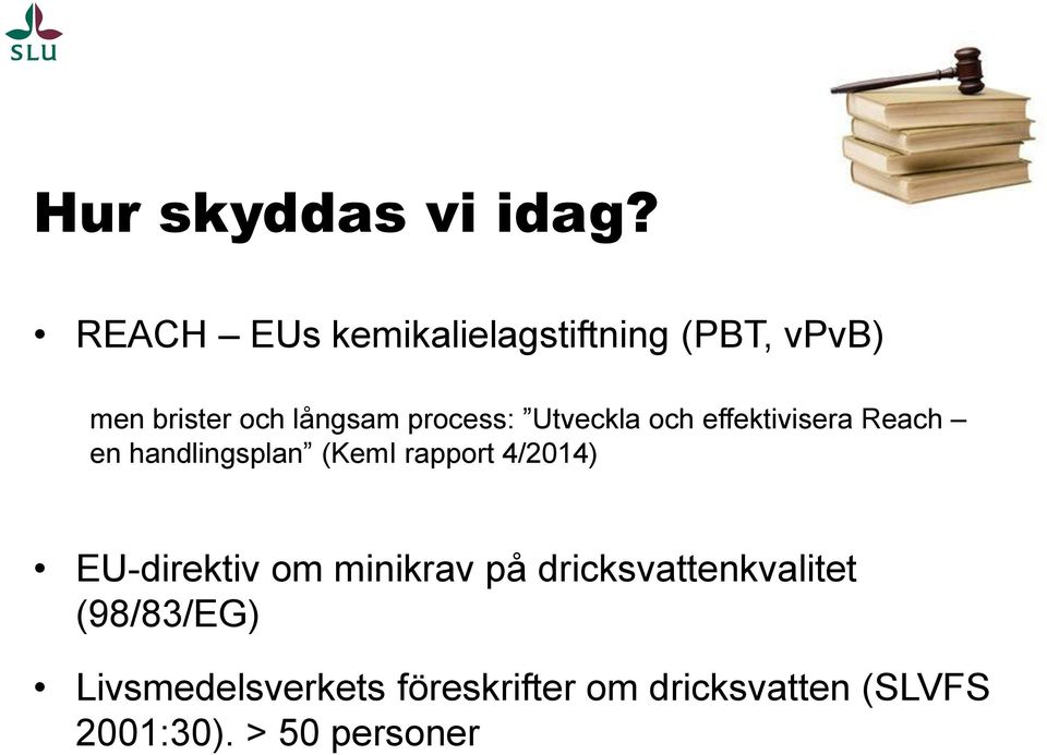 Utveckla och effektivisera Reach en handlingsplan (KemI rapport 4/2014)