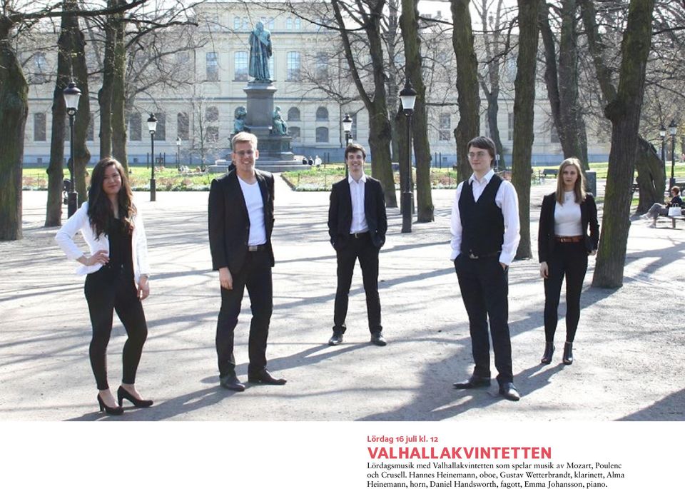 spelar musik av Mozart, Poulenc och Crusell.