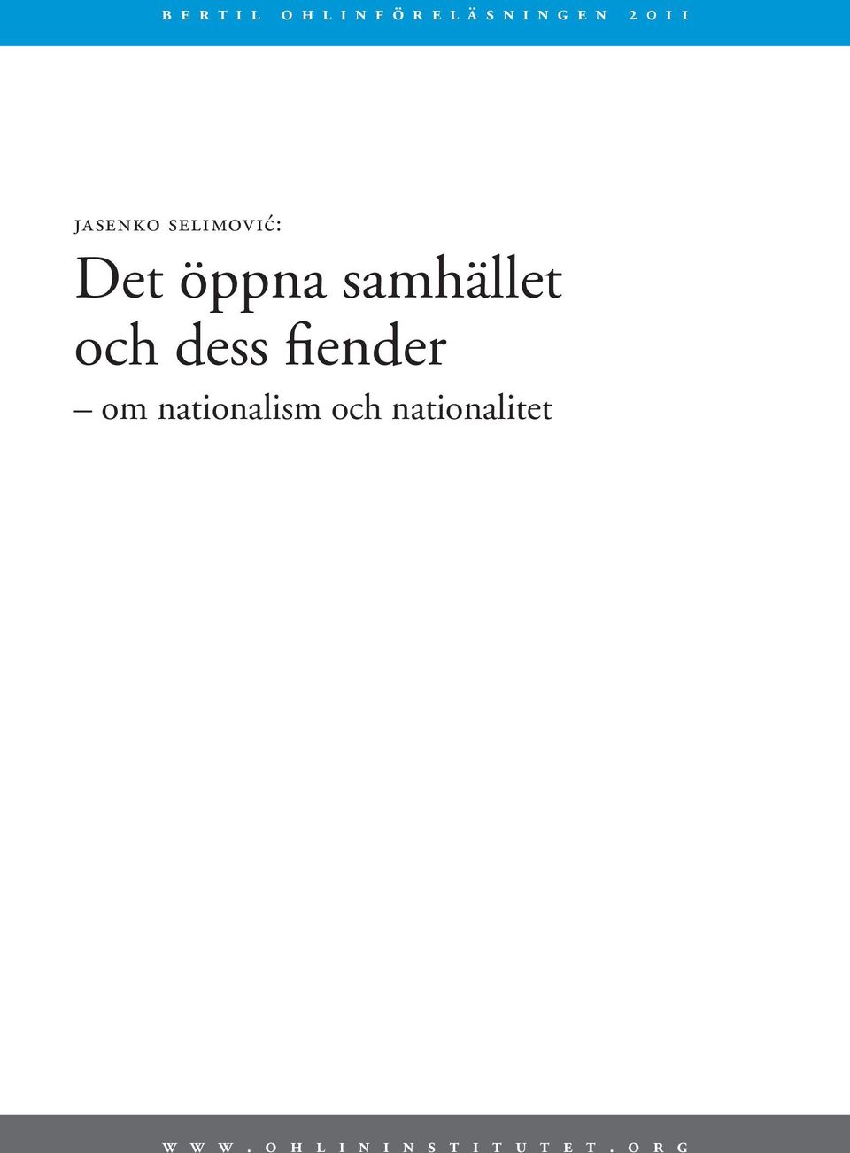 samhället och dess fiender om nationalism och