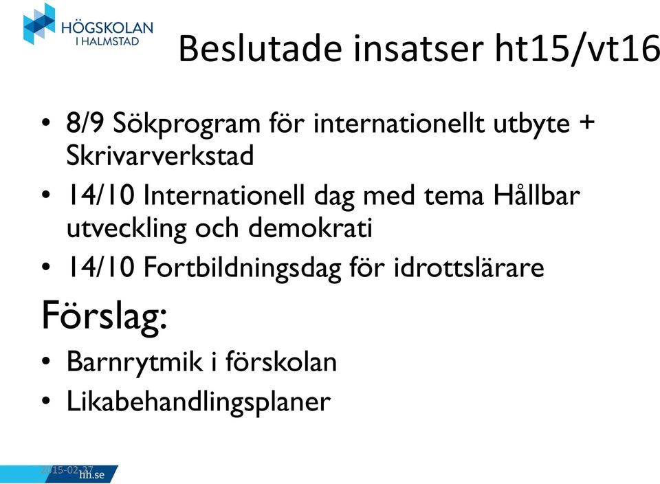 dag med tema Hållbar utveckling och demokrati 14/10